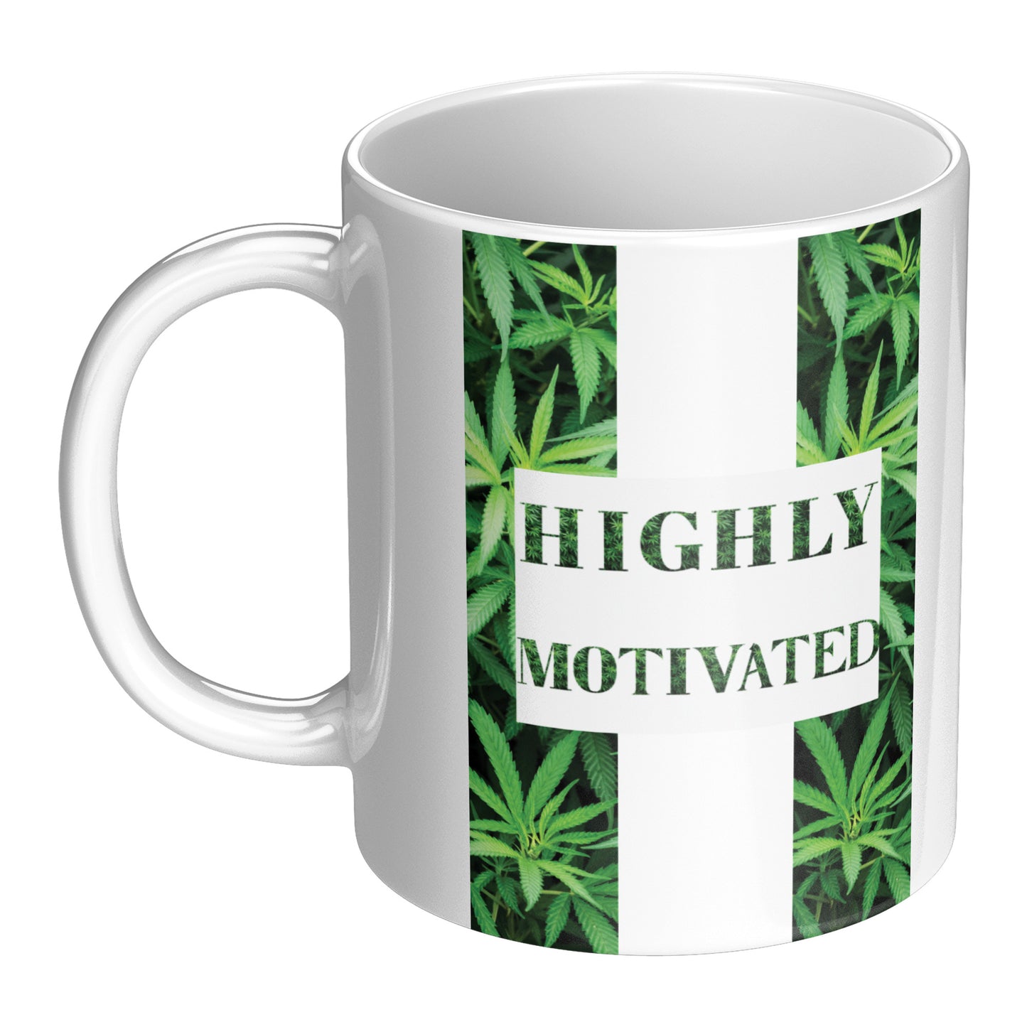 Highly Motivated Cannabis Inspired Mug