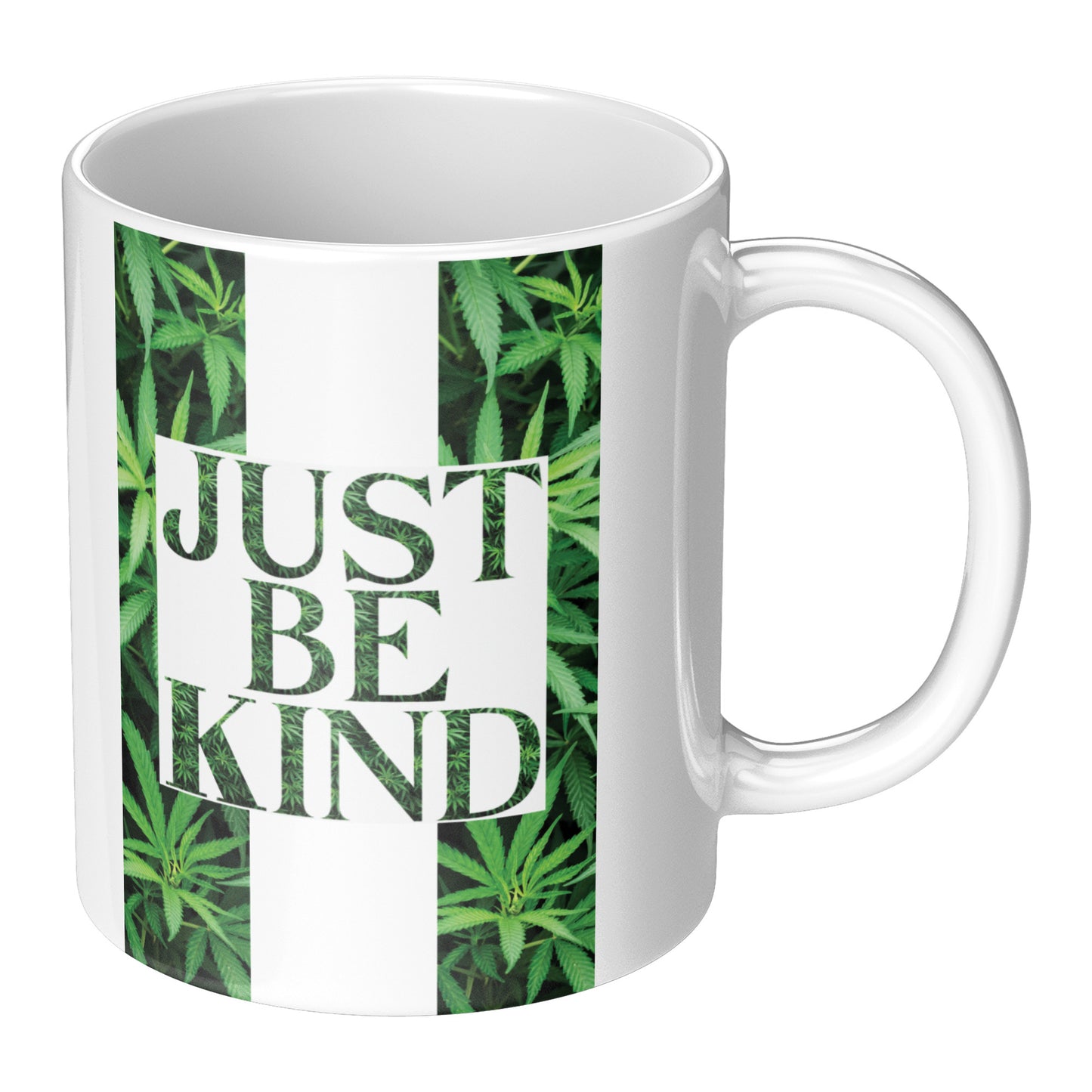 Just Be Kind Cannabis Mug