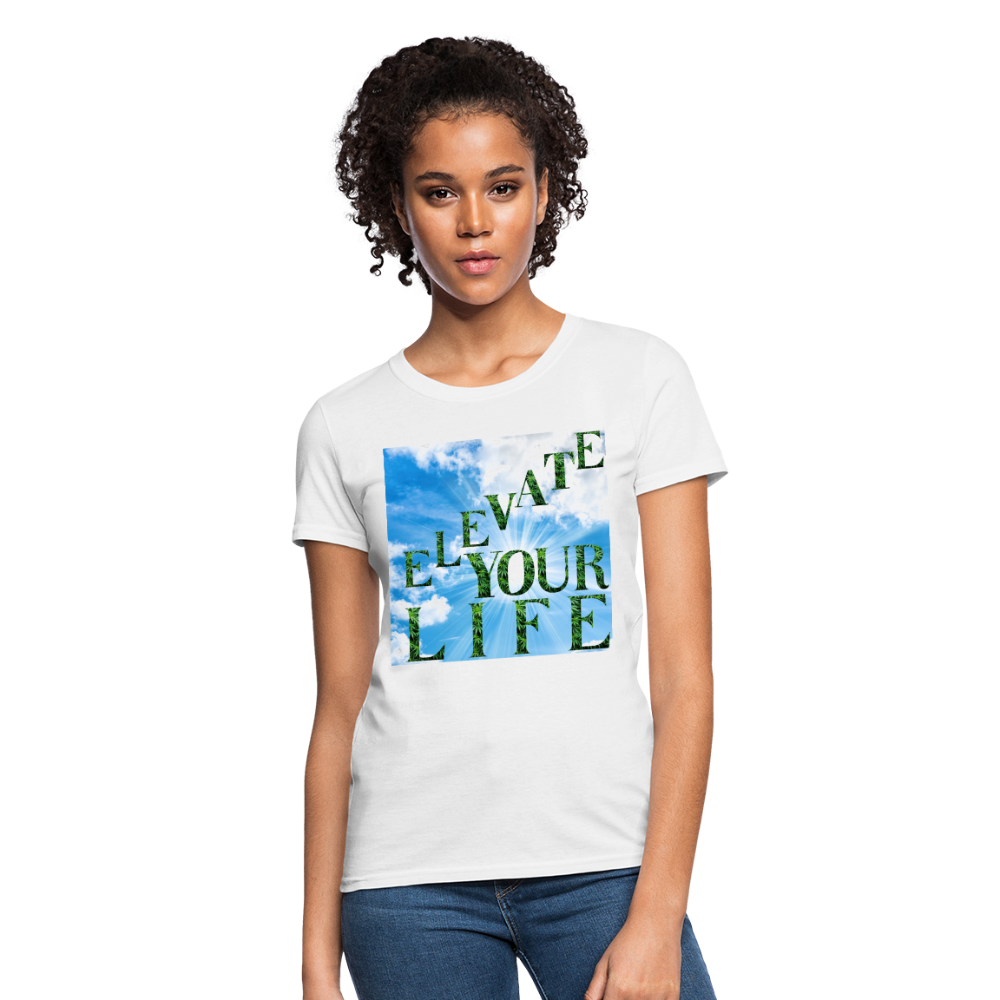Elevate Your Life Cannabis Ladies Women's T-Shirt - white