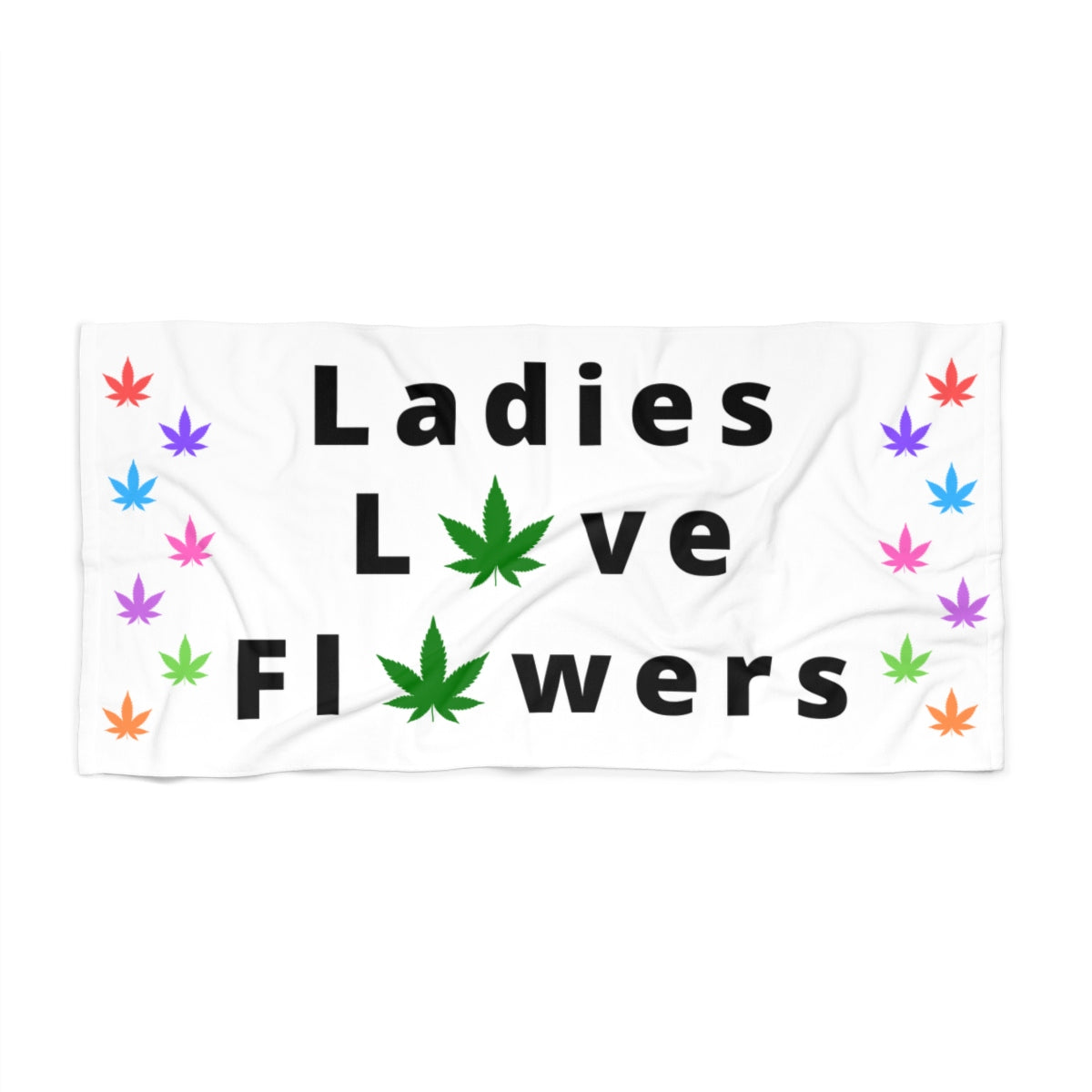 Ladies Love Flowers Beach Towel