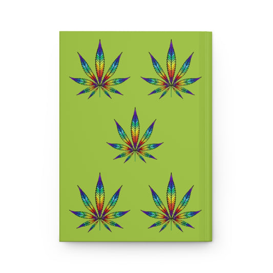 Love Believe Hope & Dream Cannabis Hardcover Journal