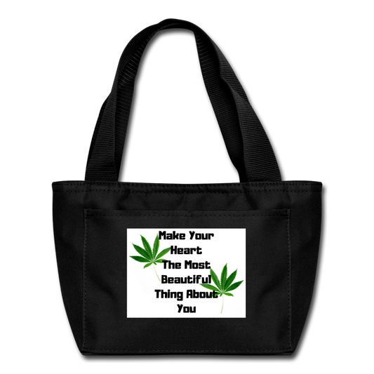 Make Your Heart The Most Beautiful Thing About You Cannabis Lunch Tote. - black