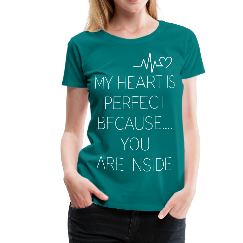 My Heart Ladies Premium T-Shirt - teal