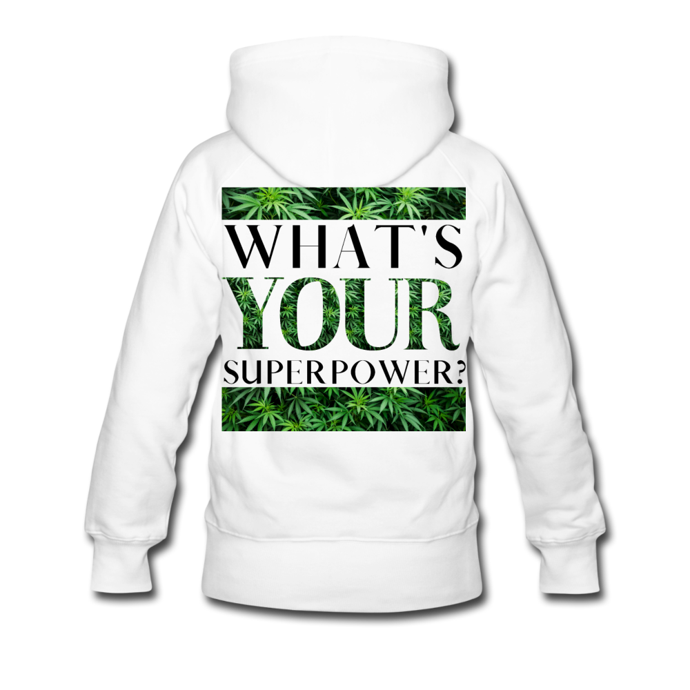 What's Your Superpower? Ladies Hoodie - white